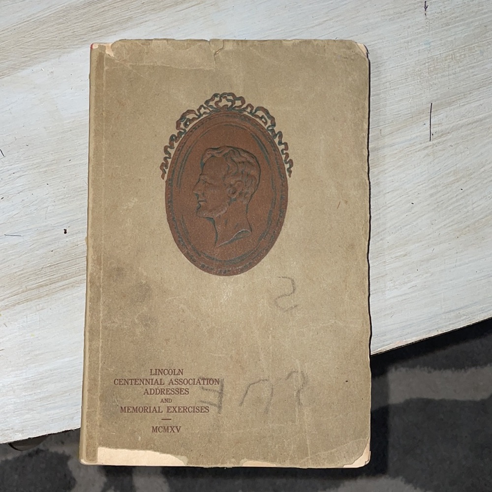 Very Rare Lincoln Centennial Association Addresses 1915